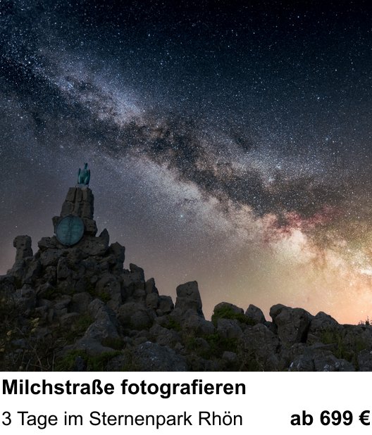 Detailreicher Fotokurs über Milchstraße fotografieren: 3 Tage im Sternenpark Rhön